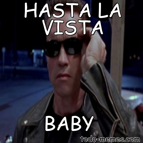 HASTA-LA-VISTA-BABY-479948